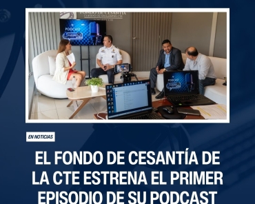 EL FONDO DE CESANTÍA DE LA CTE ESTRENA EL PRIMER EPISODIO DE SU PODCAST PLATICANDO CON VIGI