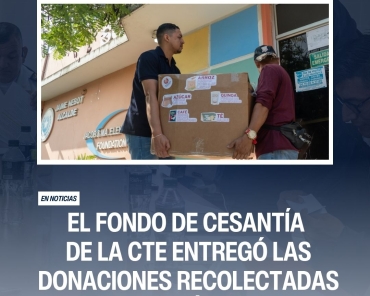 El Fondo de Cesantía de la CTE entregó las donaciones recolectadas al Asilo Sofía Ratinoff
