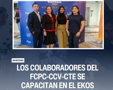 Los colaboradores del FCPC-CCV-CTE se capacitan en el Ekos Violeta Summit 2026